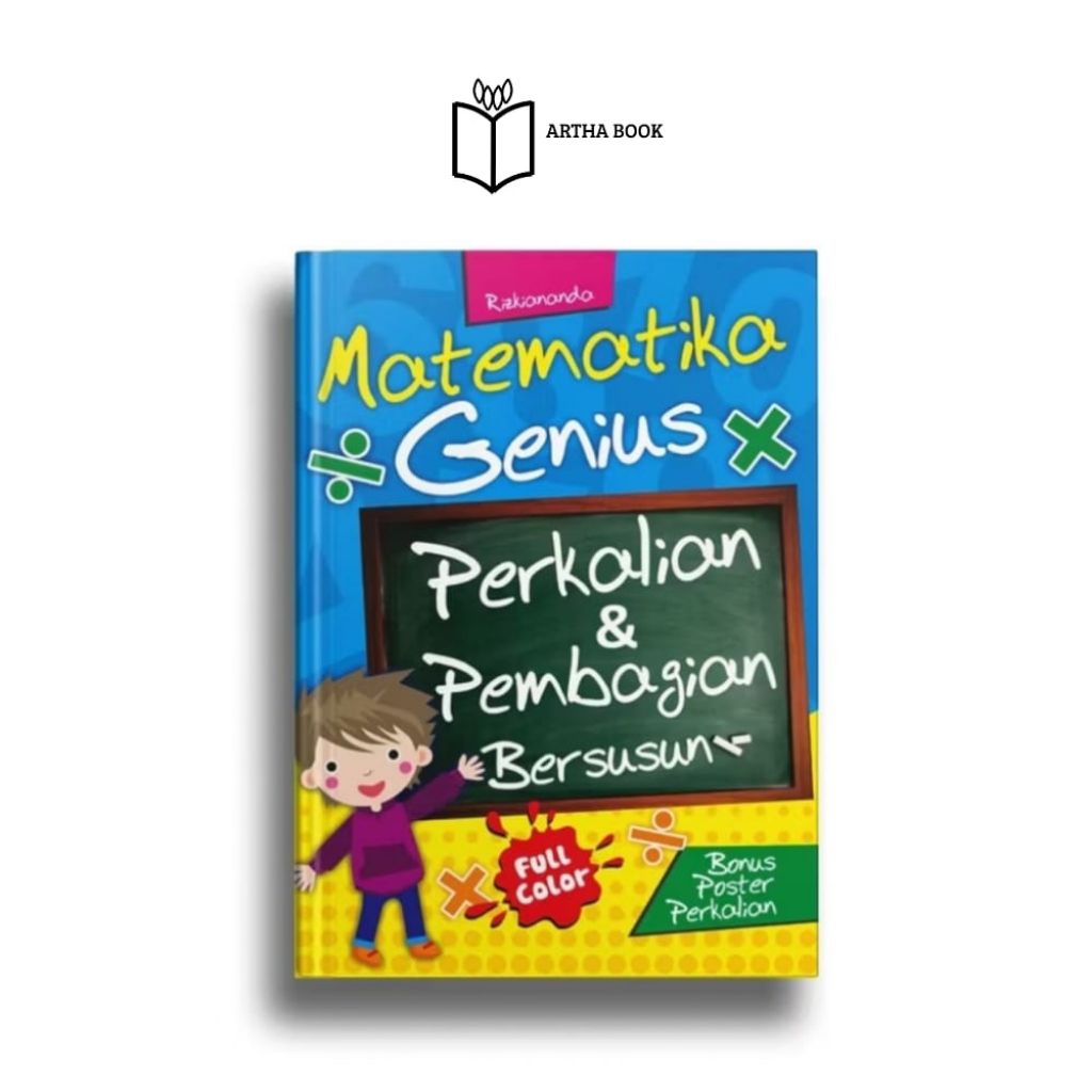 BUKU EDUKASI/BUKU ANAK/MATEMATIKA GENIUS/PERKALIAN DAN PEMBAGIAN BERSUSUN/RIZKI ANANDA