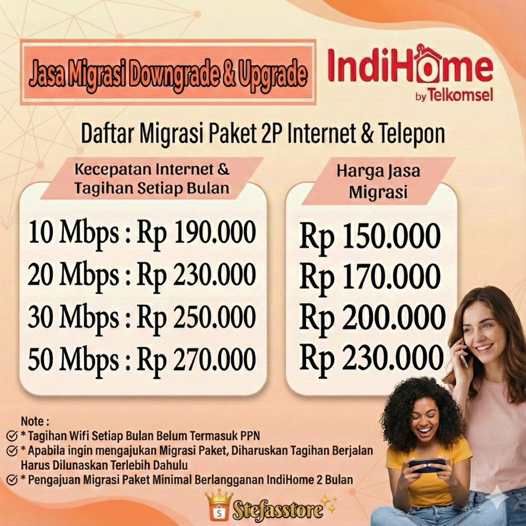 MIGRASI PAKET INDIHOME 2P INTERNET & TELEPON | SPEED 10 - 50 MBPS | UPGRADE & DOWNGRADE