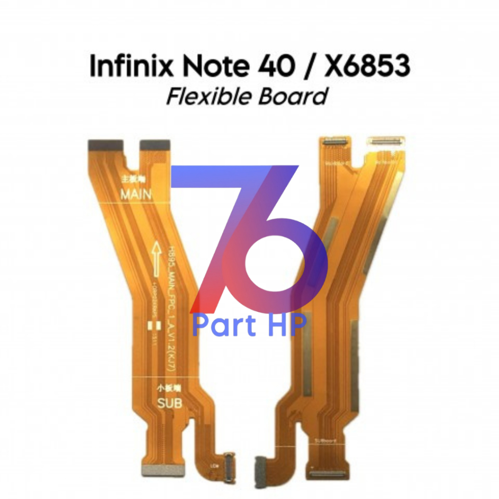 Flexible Konektor Board Infinix Note 40 / Note 40 Pro / X6853  - Flexibel Fleksibel Fleksible
