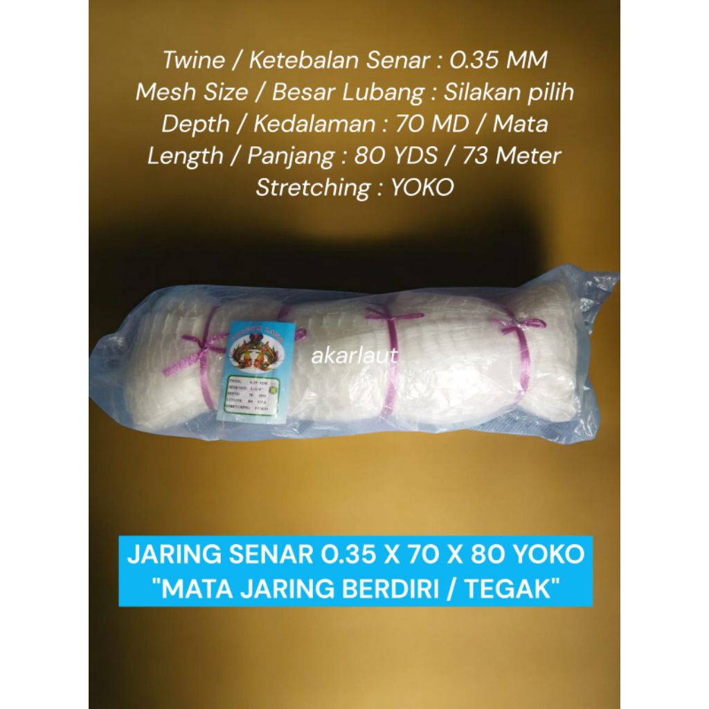 JARING SENAR 0.35 x 70x80 YOKO JARING IKAN
