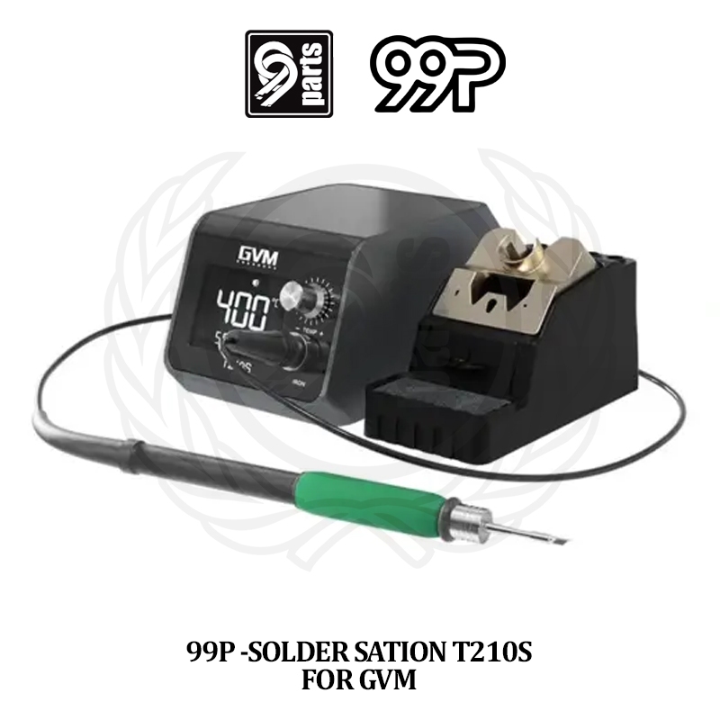 99P - Solder Station T210S For GVM