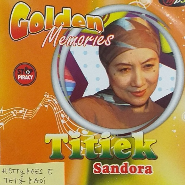 Kaset MP3 Titiel Sandora Tety Kadi Hetty Koes Endang Golden Memories Tembang Kenangan Nostalgia
