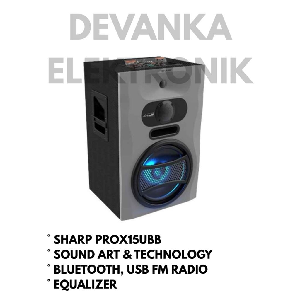 SPEAKER SHARP PROX15UBB / SPEAKER BLUETOOTH SHARP 15INCH PROX15UBB / SHARP PROX15UBB BLUETOOTH