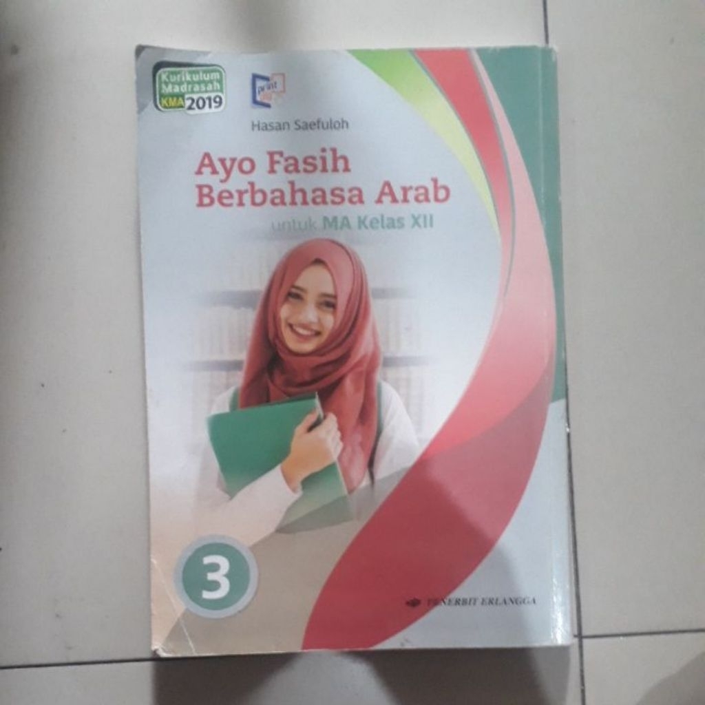 Ayo Fasih Berbahasa Arab Untuk MA Kelas XII