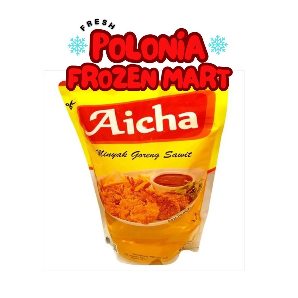 MINYAK GORENG AICHA 900ML REFILL / grandia - polonia frozen mart