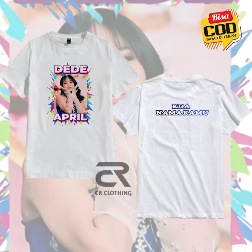 Kaos DEDE APRIL DANGDUT ACADEMY D7 PLAT E BAJU DEWASA WANITA