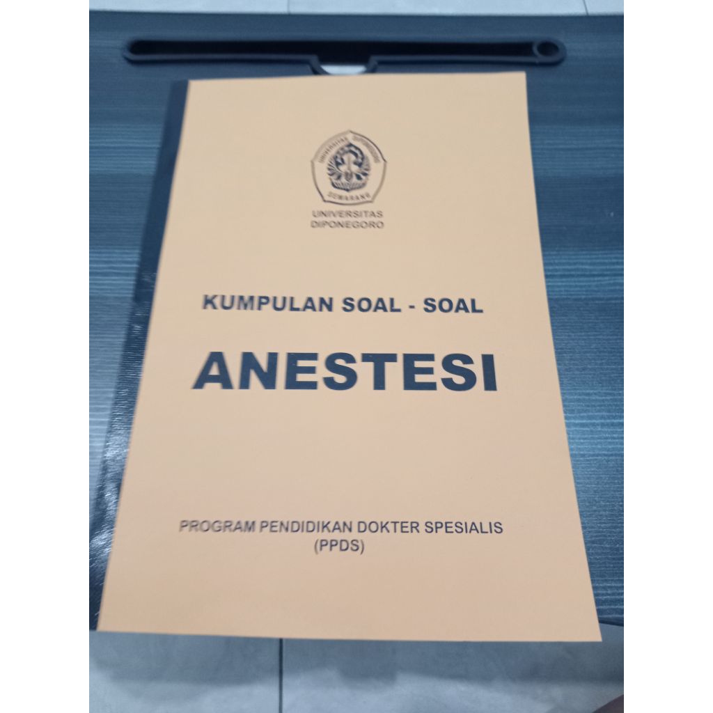 Buku Soal PPDS Anestesi Undip Preloved dari senior