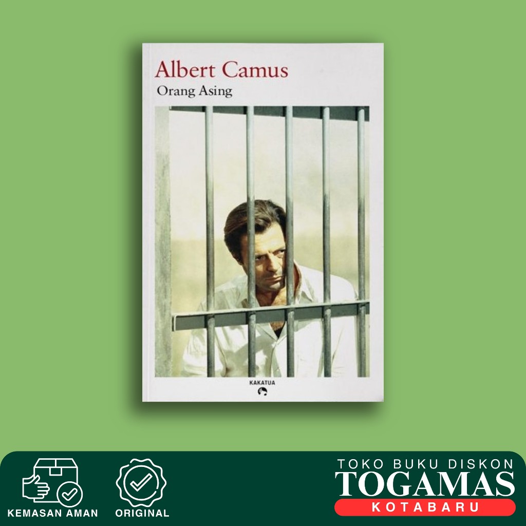 Orang Asing - Albert Camus - Kakatua