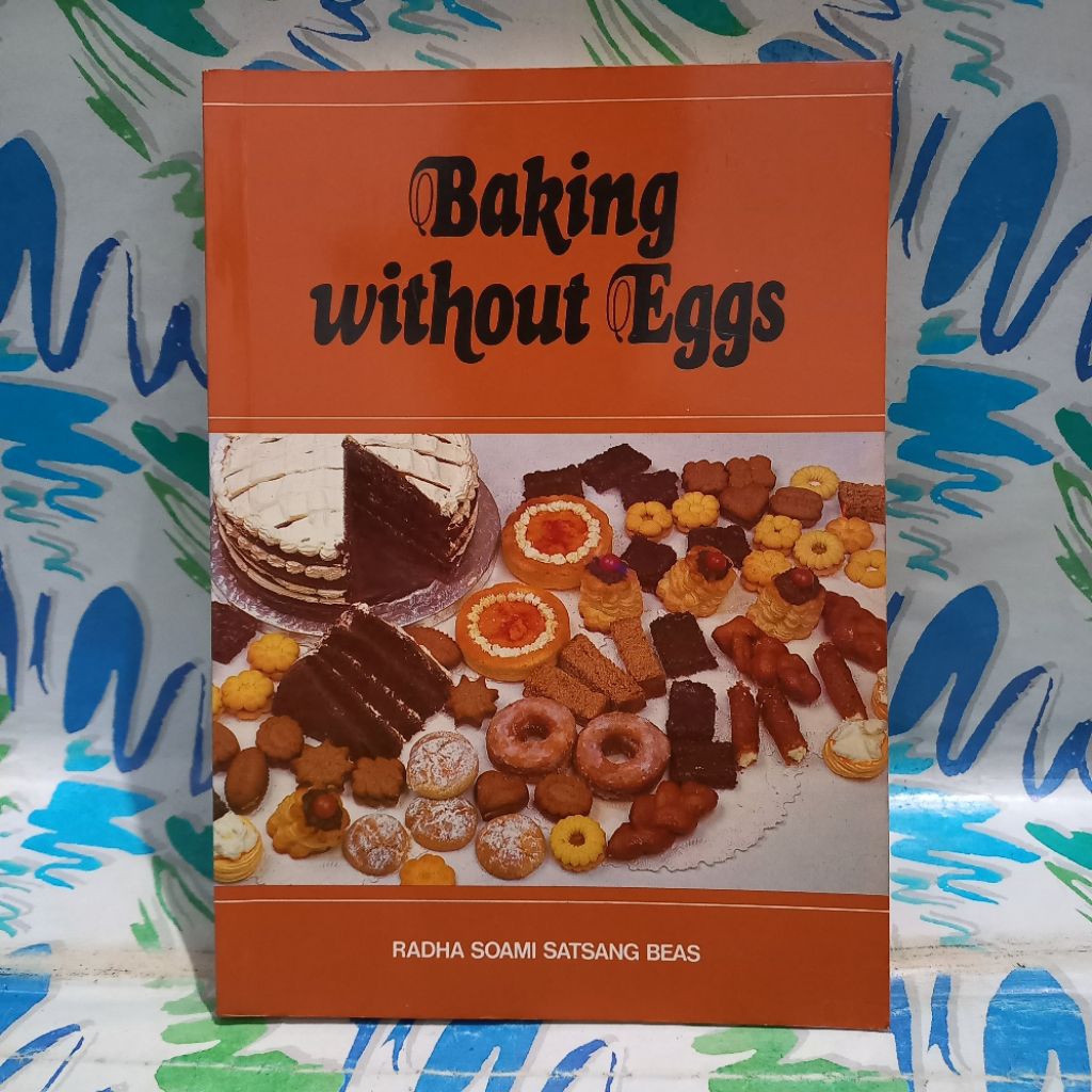 Buku Baking Without Eggs Radha Soami Satsang Beas Bahasa Inggris cek foto dan deskripsi