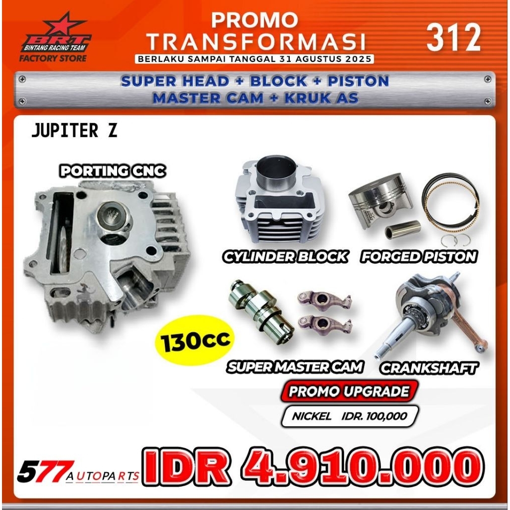 Paket Bore Up BRT 130cc Jupiter Z Super Head, Blok, Piston, Master Cam, Kruk As