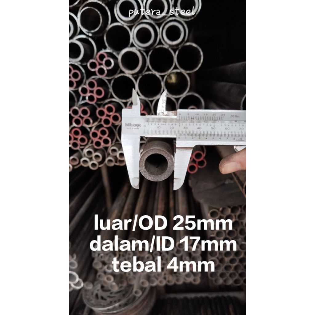 pipa besi seamles luar/OD 25mm dalam/ID 17mm tebal 4mm ukuran 10-100cm