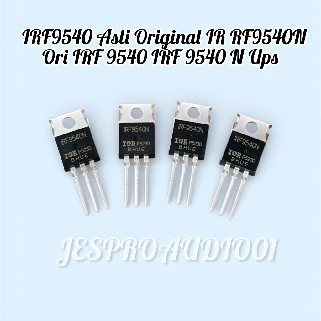 IRF9540 Asli Original IR RF9540N Ori IRF 9540 IRF 9540 N Ups