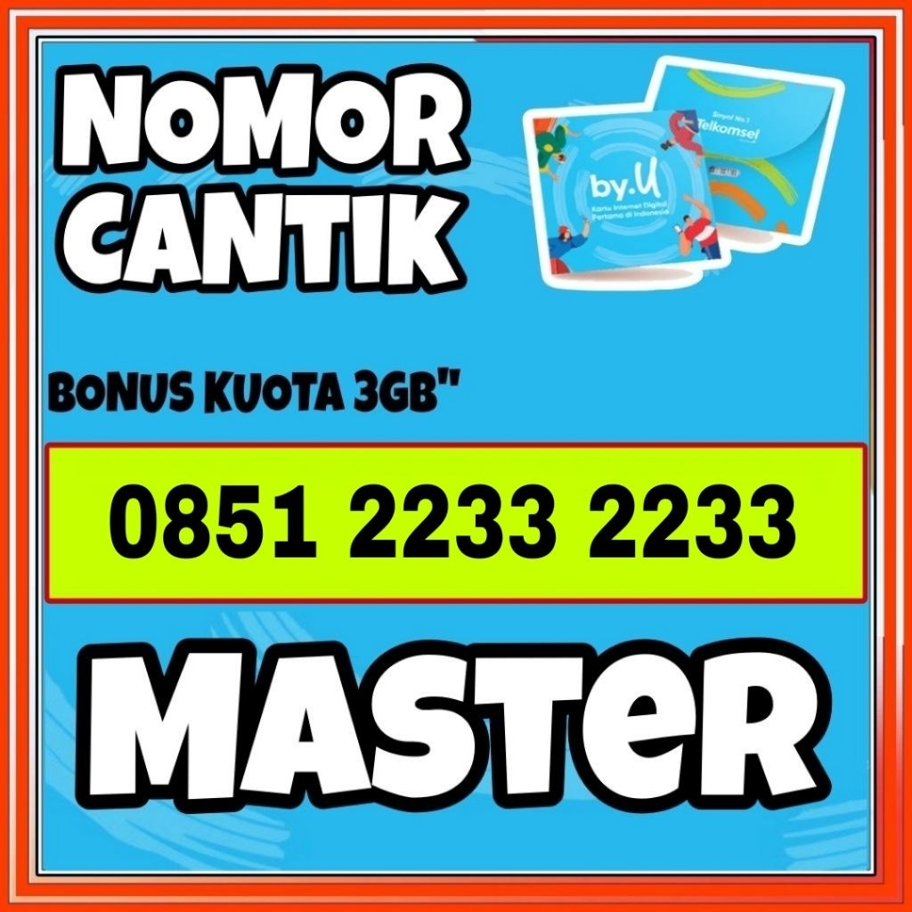 NOMOR CANTIK BY.U SERI 2233 2233 KARTU TELKOMSEL TERBARU