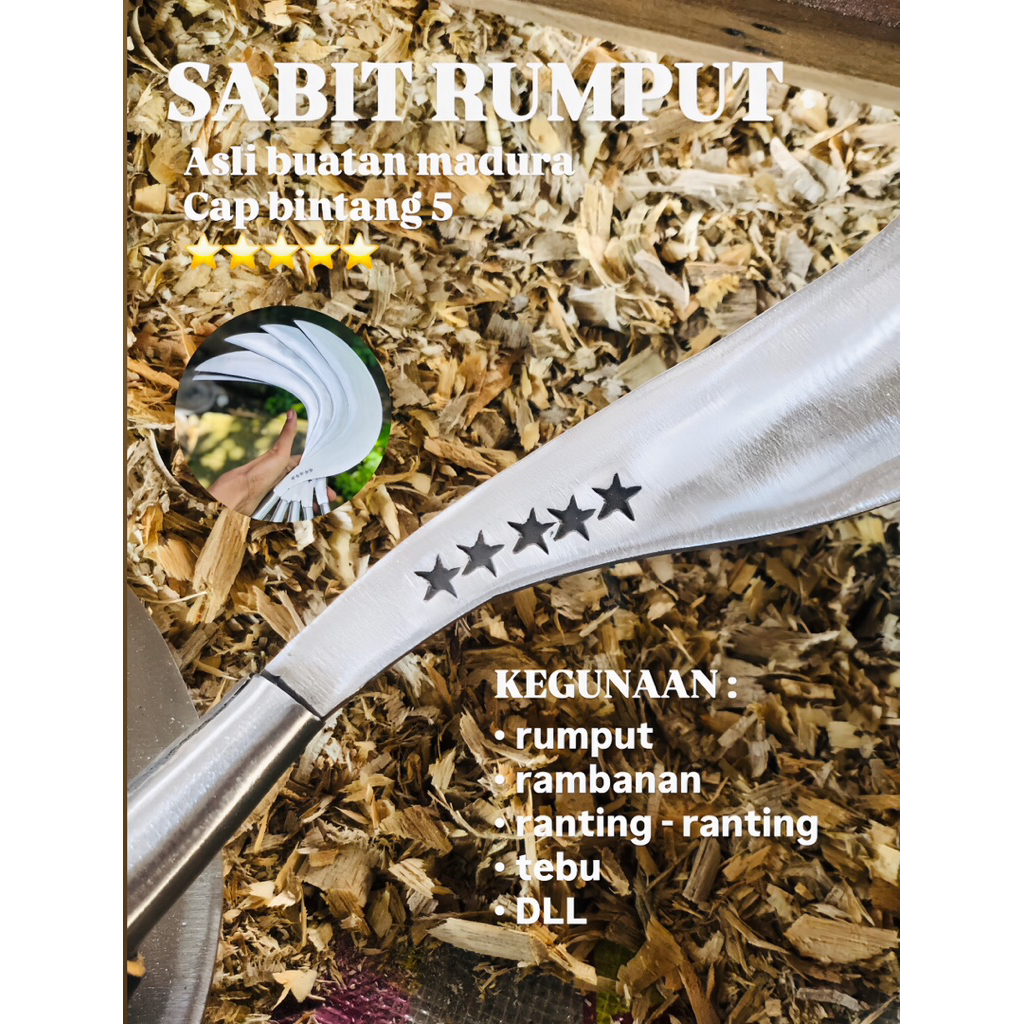 arit madura cap bintang 5 bahan full baja super untuk arit padi ,rumput gajah,ranting,dll