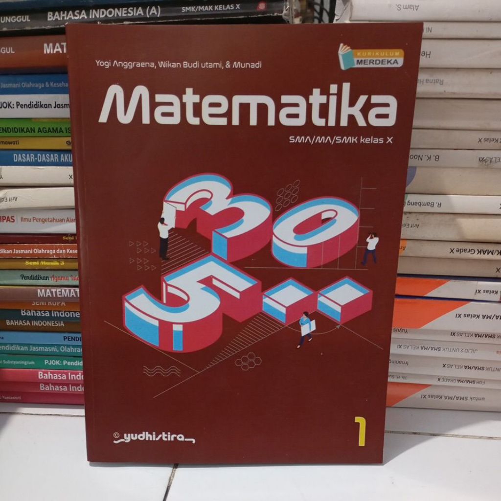 BUKU MATEMATIKA KELAS 10/1 SMA YUDISTIRA KURIKULUM MERDEKA