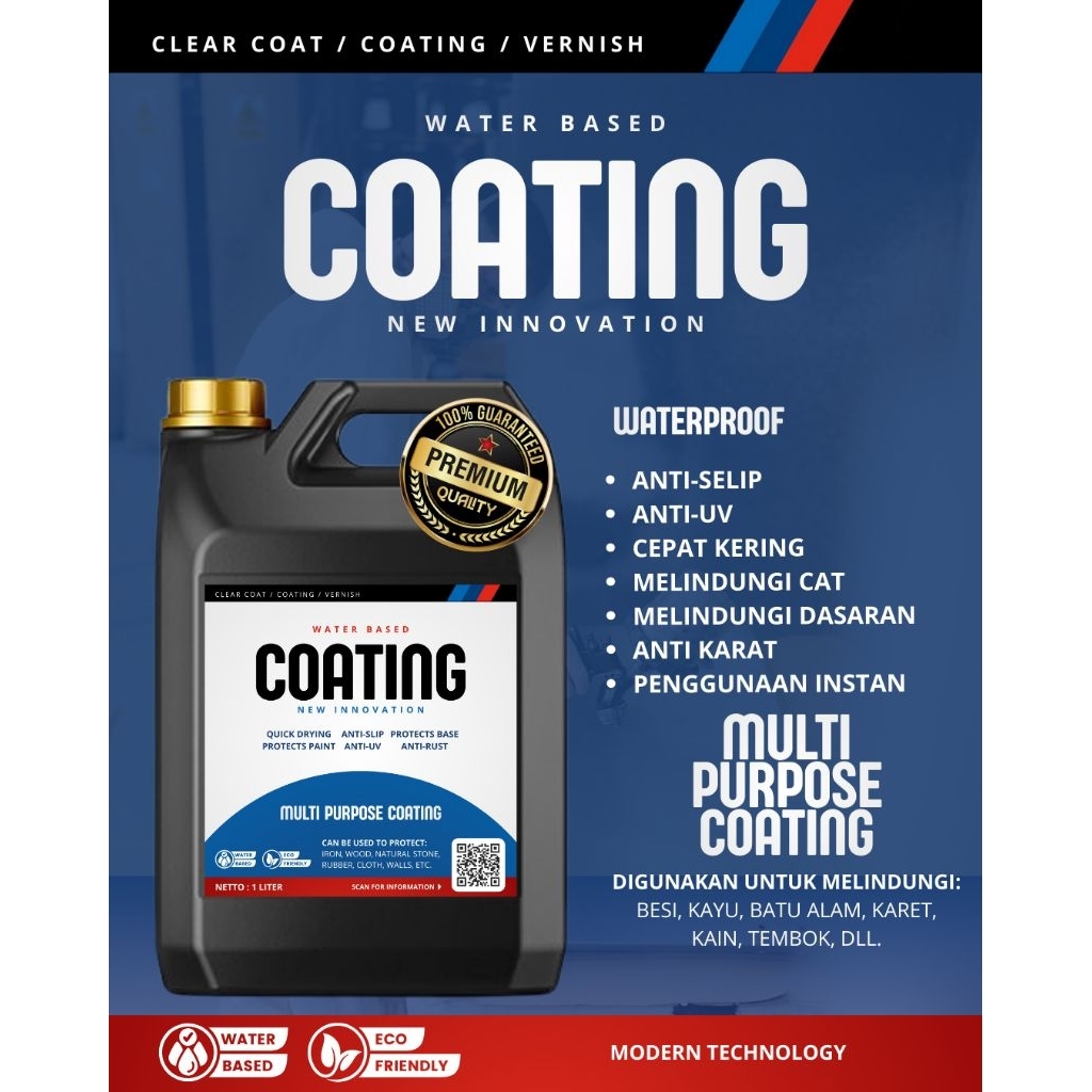 Multi Purpose Coating Water Based 1 Liter - Pelindung Cat, Kayu, Besi, & Batu Alam (Anti Karat & UV)