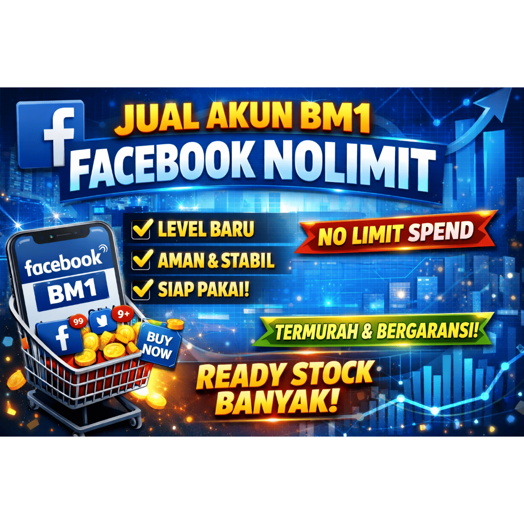 Akun Facebook BM1 Nolimit Siap Iklan