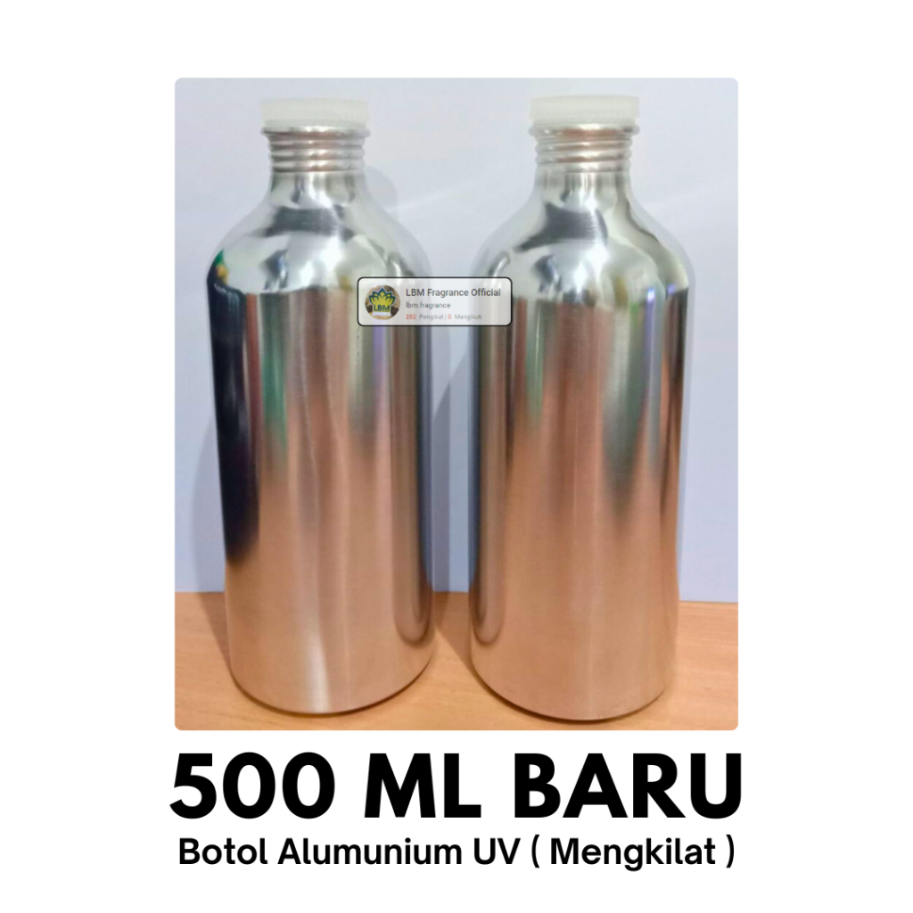 Botol Alumunium 500 ML BARU Kaleng Baru Mengkilat - Botol Bibit Parfum