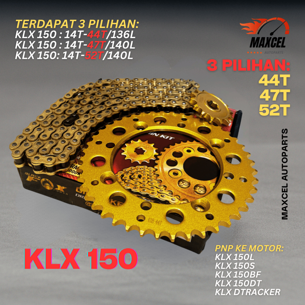 GEAR GIR SET PAKET KLX-150 KLX DTRACKER UKURAN 44 47 52