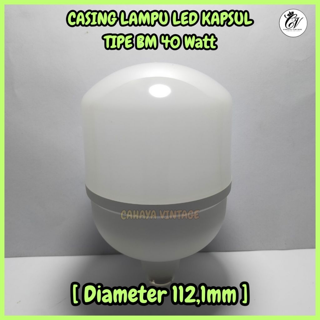 CASING LAMPU LED BM 40 WATT MODEL KAPSUL DI LENGKAPI ALUMUNIUM PENDINGIN YANG LEBIH TEBAL