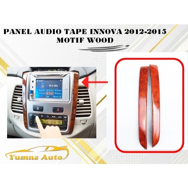 PANEL AUDIO TAPE INNOVA 2012-2015 MOTIF WOOD