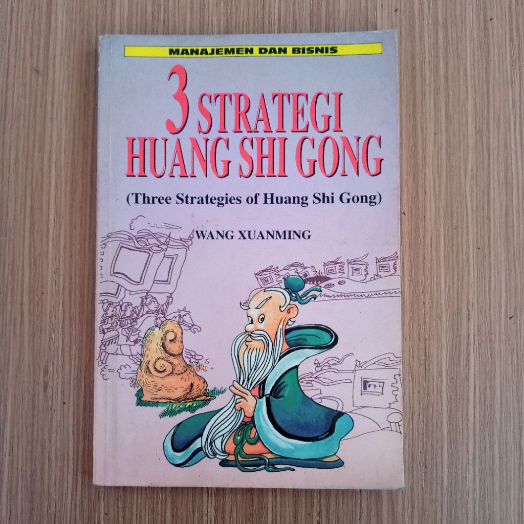 Buku manajemen dan bisnis 3 Strategi Huang SHI gong Wang xuanming