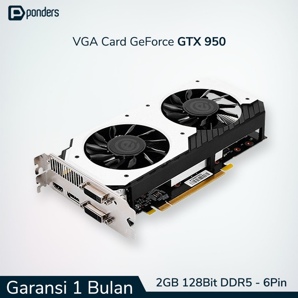 VGA GTX 950 / VGA Card GTX 950 - 2GB 128BIT DDR5 (6 Pin Power)