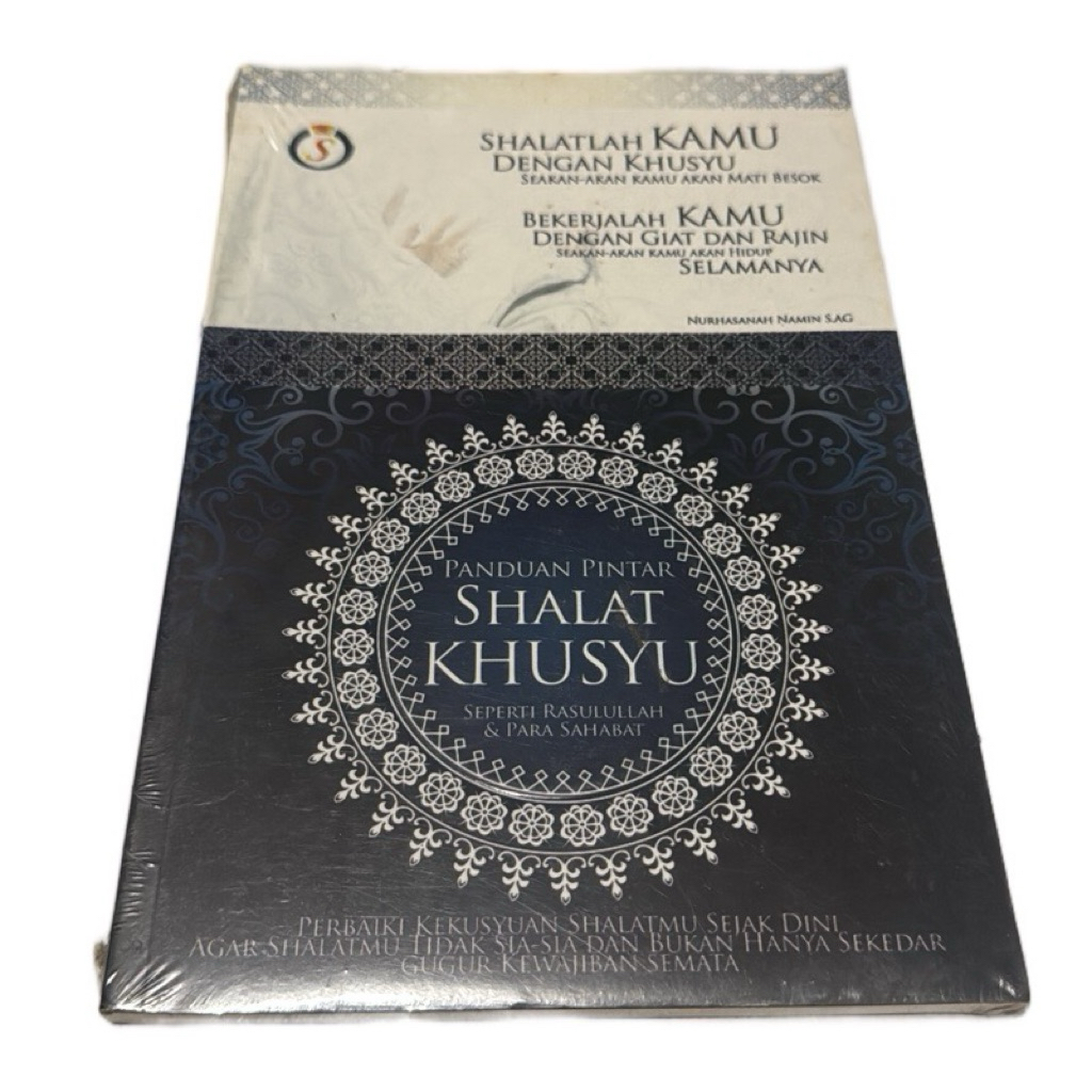 buku panduan pintar shalat khusyu seperti Rasulullah