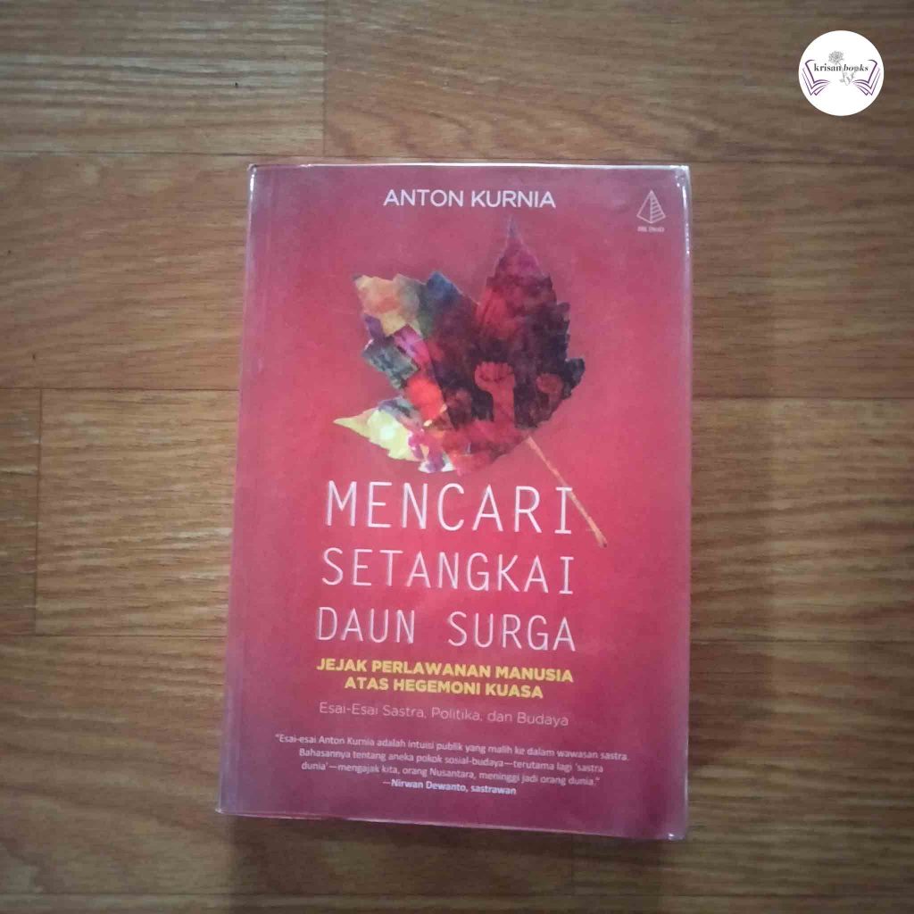Mencari Setangkai Daun Surga - Anton Kurnia - Ircisod - Original bekas