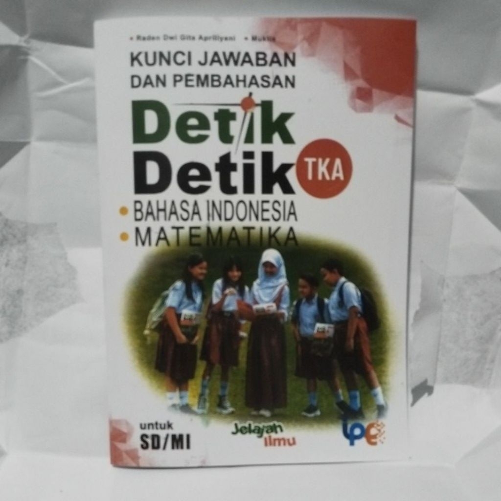 KUNCI JAWABAN DAN PEMBAHARUAN DETIK-DETIK TKA UNTUK SD/MI