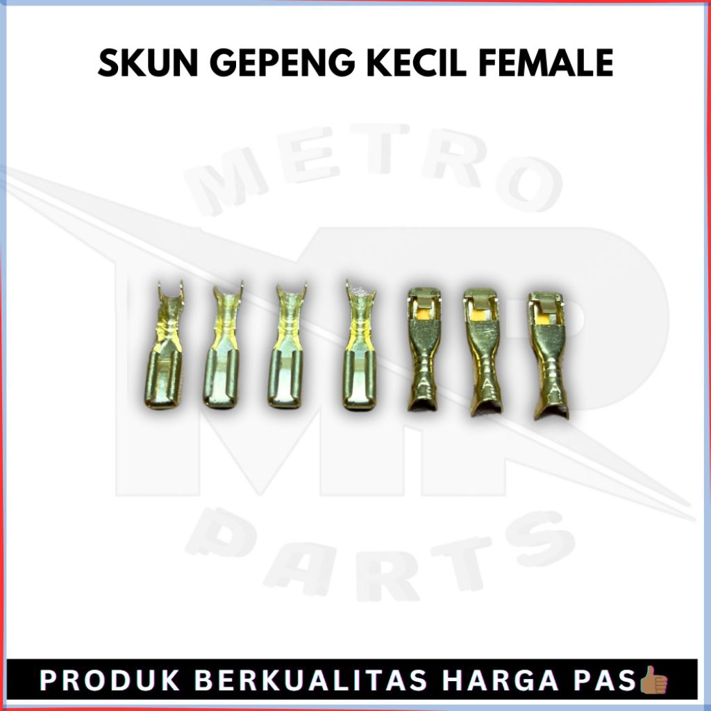 TERMINAL SKUN GEPENG CEWEK KECIL / SKUN MOTOR KECIL CEWE / SKUN MINI FEMALE / TERMINAL GEPENG CEWEK