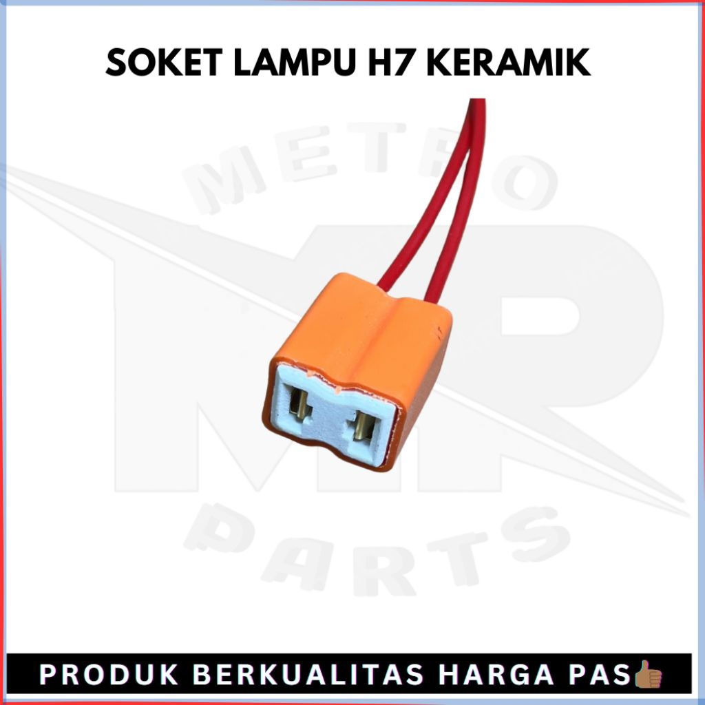 SOKET / SOCKET H7 KERAMIK / SOKET FITTING BOHLAM LAMPU MOBIL H7 KERAMIK DENGAN KABEL TEMBAGA