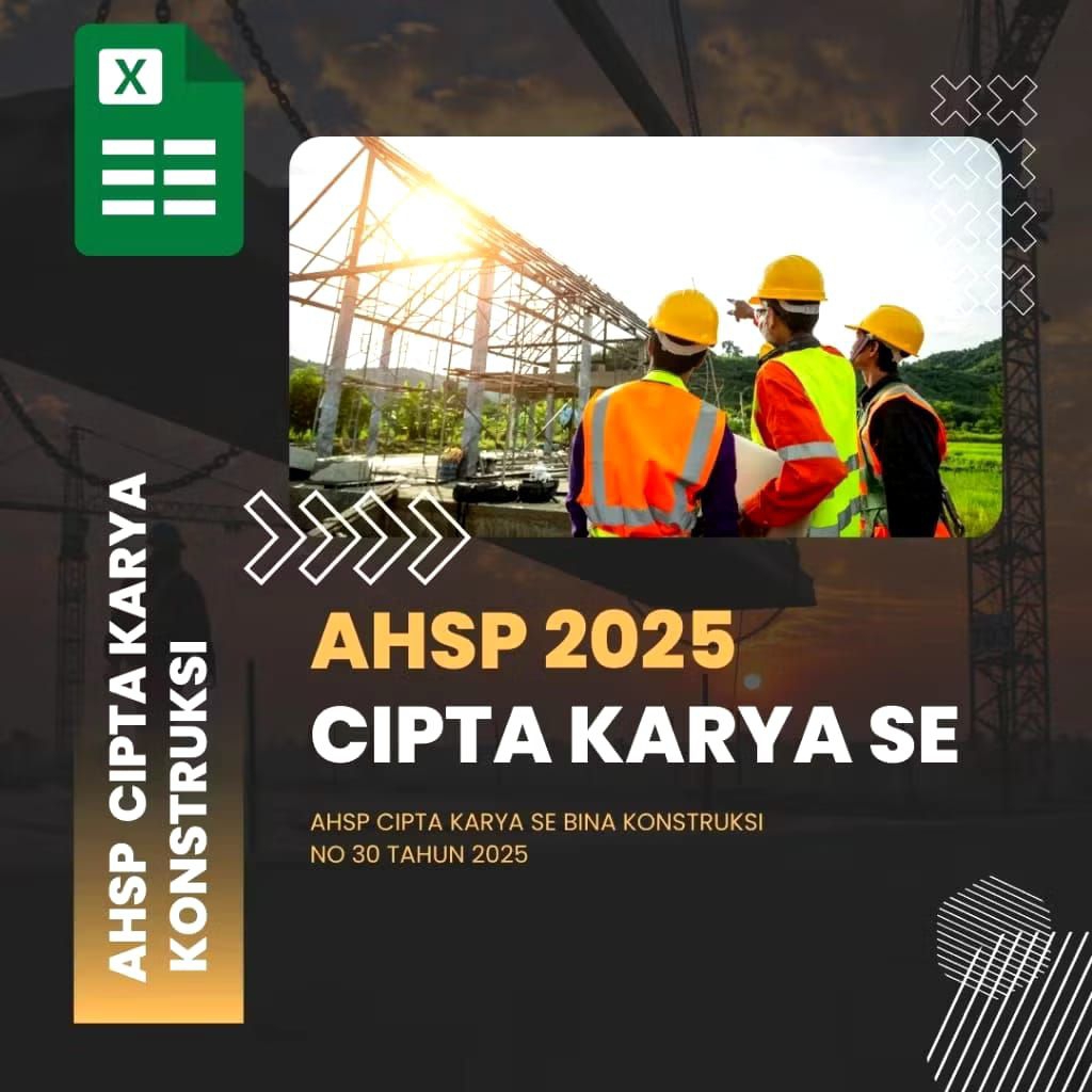 FILE ANALISA HARGA SATUAN PEKERJAAN (AHSP) tahun 2025