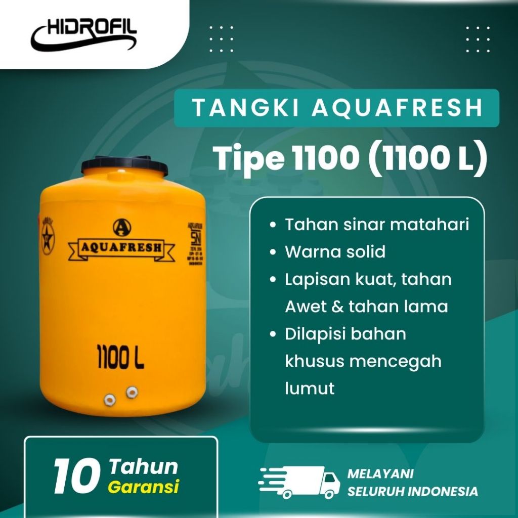 Tandon Air/Toren Air/Tangki Air Aquafresh 1100 Liter