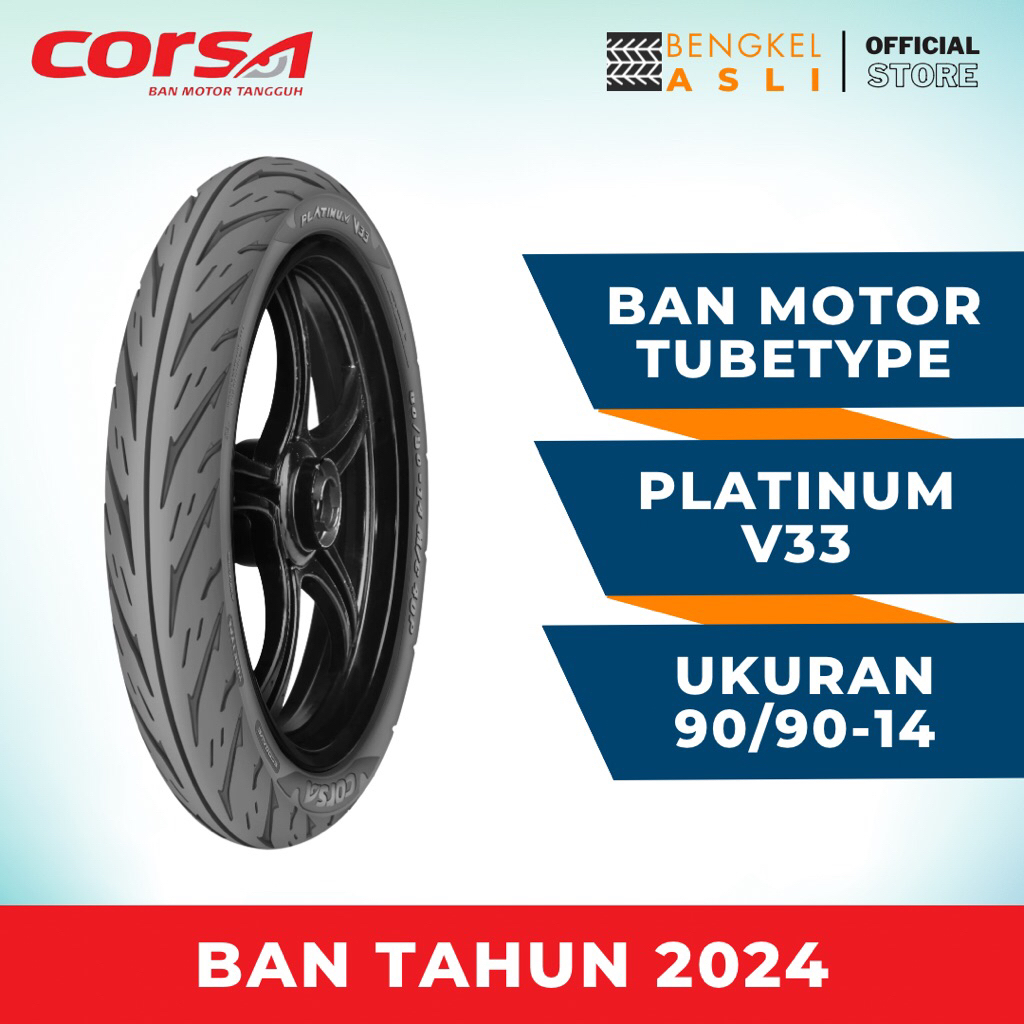 (PROMO BAN TAHUN 2024) Ban Motor CORSA Platinum V33 Ring 14 90/90-14 Tubetype (TT)