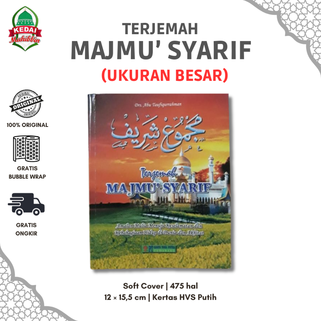 MAJMU SYARIF BESAR - KUMPULAN DZIKIR, DOA & SURAT PILIHAN TERLENGKAP - DILENGKAPI LATIN & TERJEMAH