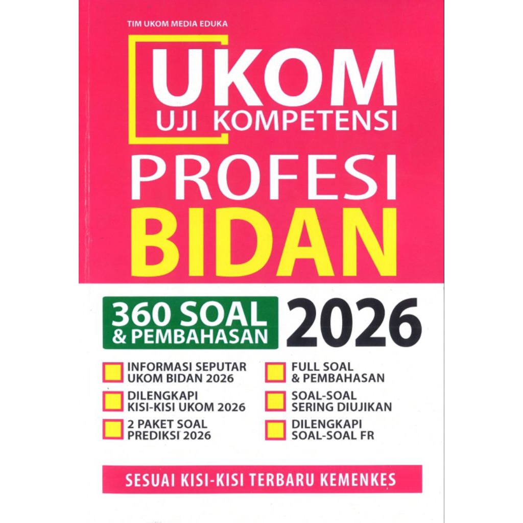 Kompetensi Profesi Bidan (UKOM Bidan)