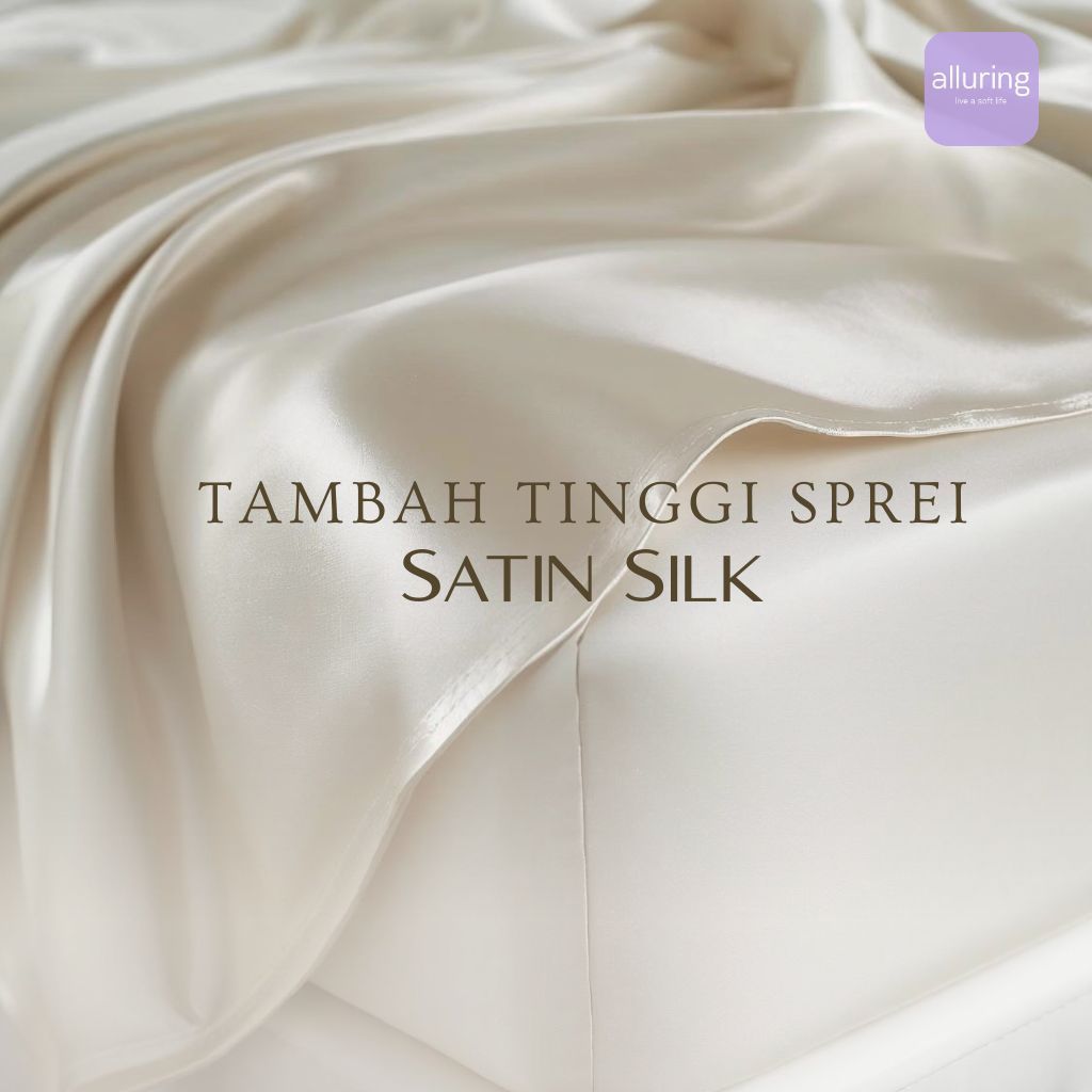 Tambah tinggi sprei satin silk