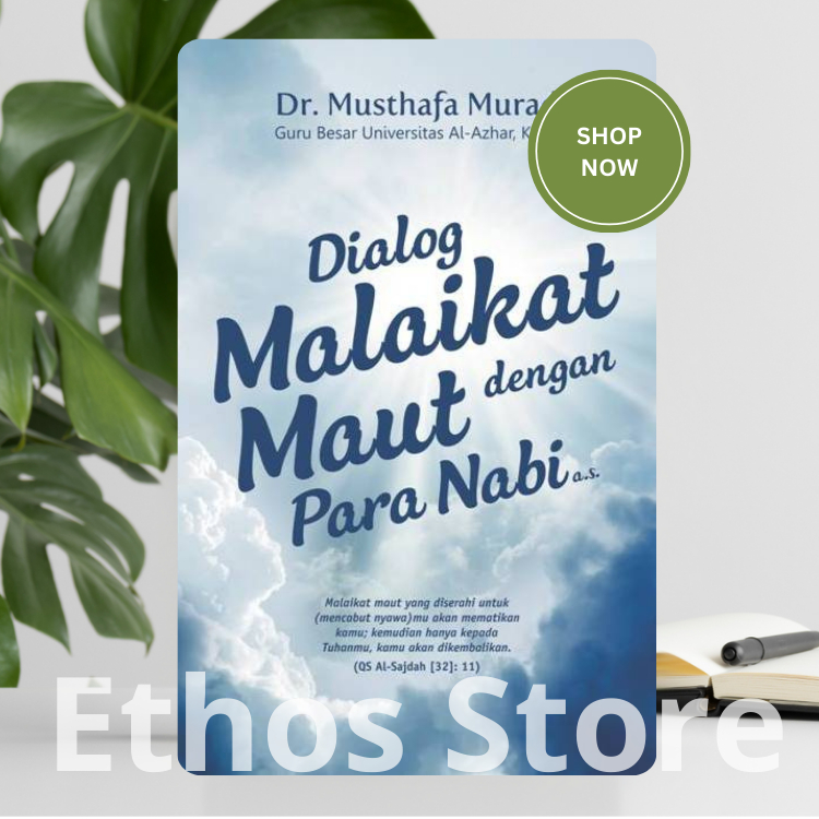 Dialog Malaikat Maut Dengan Para Nabi - Dr. Musthafa Murad