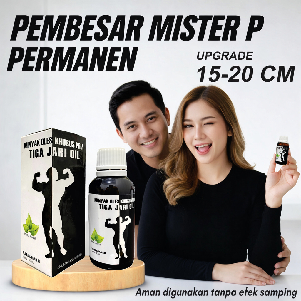 OBAT TOP TERLARIS PEMBESAR MR.P TIGA JARI OIL  RAMUAN TRADISIONAL HERBAL PALING AMPUH
