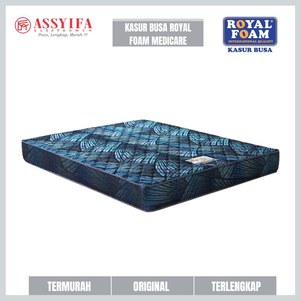 KASUR BUSA ROYAL FOAM MEDICARE