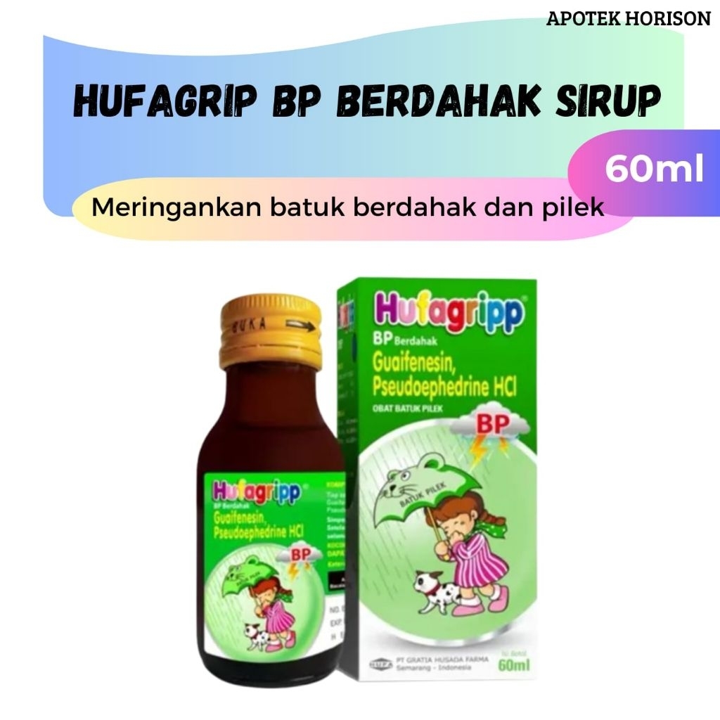 Hufagrip BP Berdahak Sirup 60 ml - Meringankan batuk berdahak dan pilek