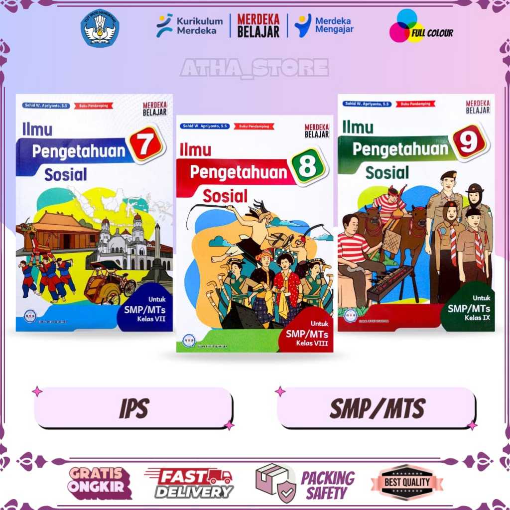 BUKU SISWA ILMU PENGETAHUAN SOSIAL (IPS) KELAS 7,8,9 SMP/MTS KURIKULUM PENGGERAK MERDEKA (PENERBIT :