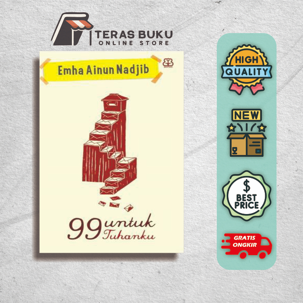 99 Untuk Tuhanku - emha ainun najib