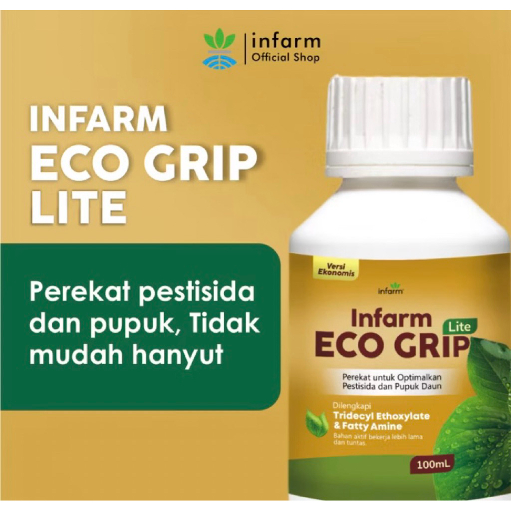 INFARM - Perekat Pestisida dan Pupuk Eco Grip Lite 100 ml Adjuvant Perekat Pestisida Terbaik