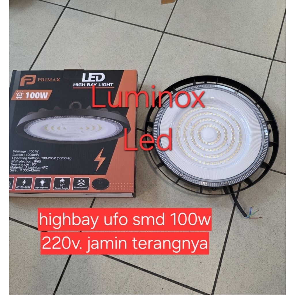 lampu gantung industri pabrik led 100watt 100w / high bay ufo led primax 100 watt 100 w smd 220volt
