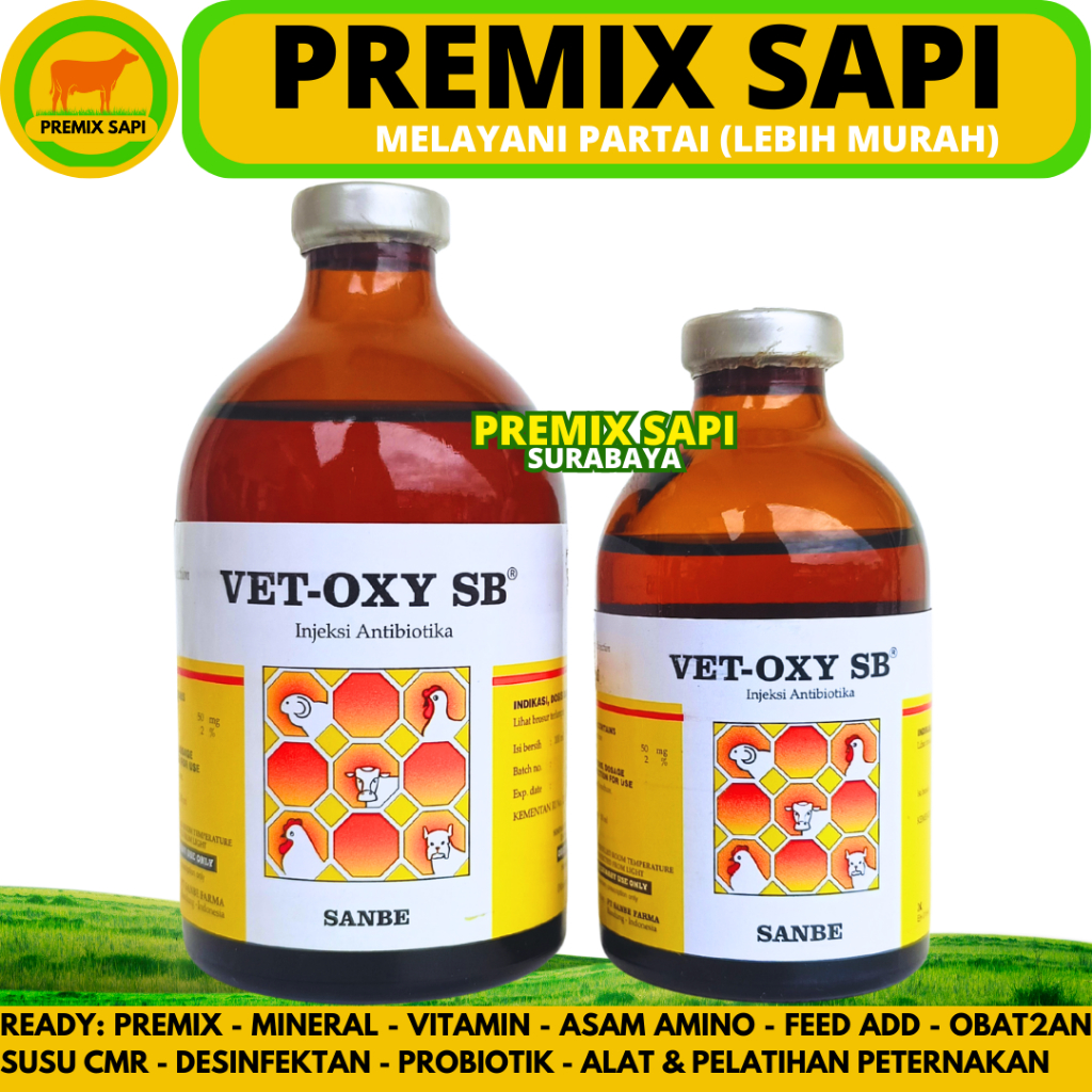 VET OXY SB 100ML & VET OXY SB 50ML SANBE - Obat Antibiotik Anti Infeksi Bakteri Hewan Vetoxy