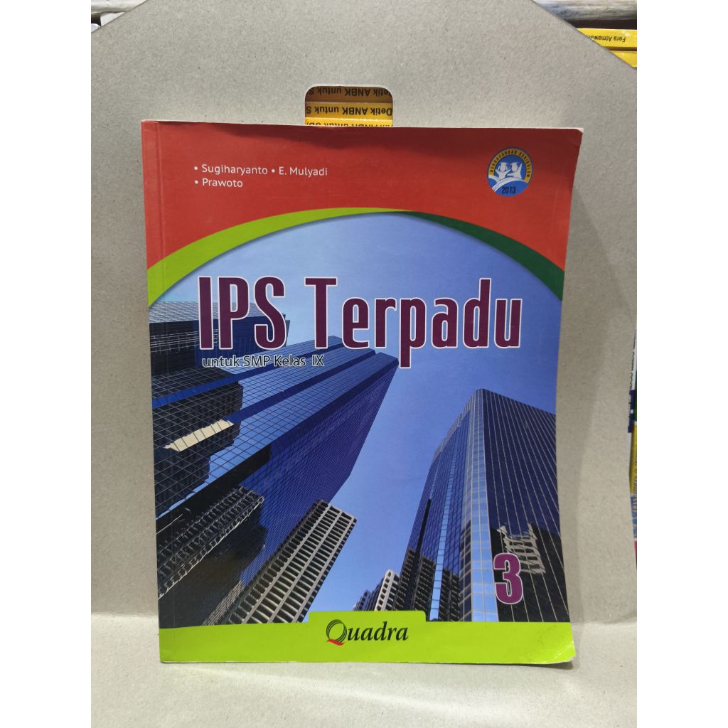 BUKU IPS TERPADU UNTUK SMP KELAS 9 QUADRA KURIKULUM 2013 BEKAS ORIGINAL