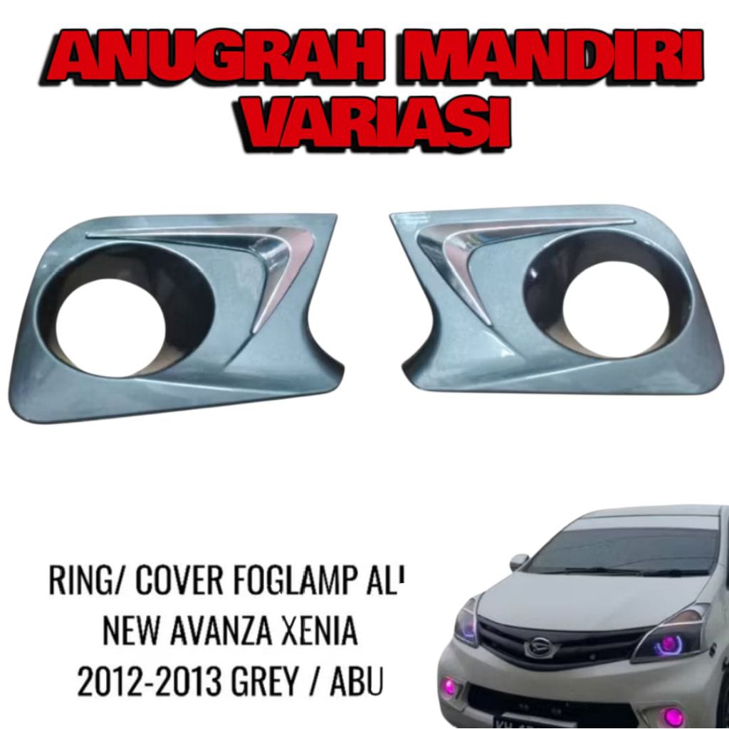 RING FOGLAMP COVER FOGLAMP DEPAN MOBIL ALL NEW AVANZA XENIA 2012-2013 ABU