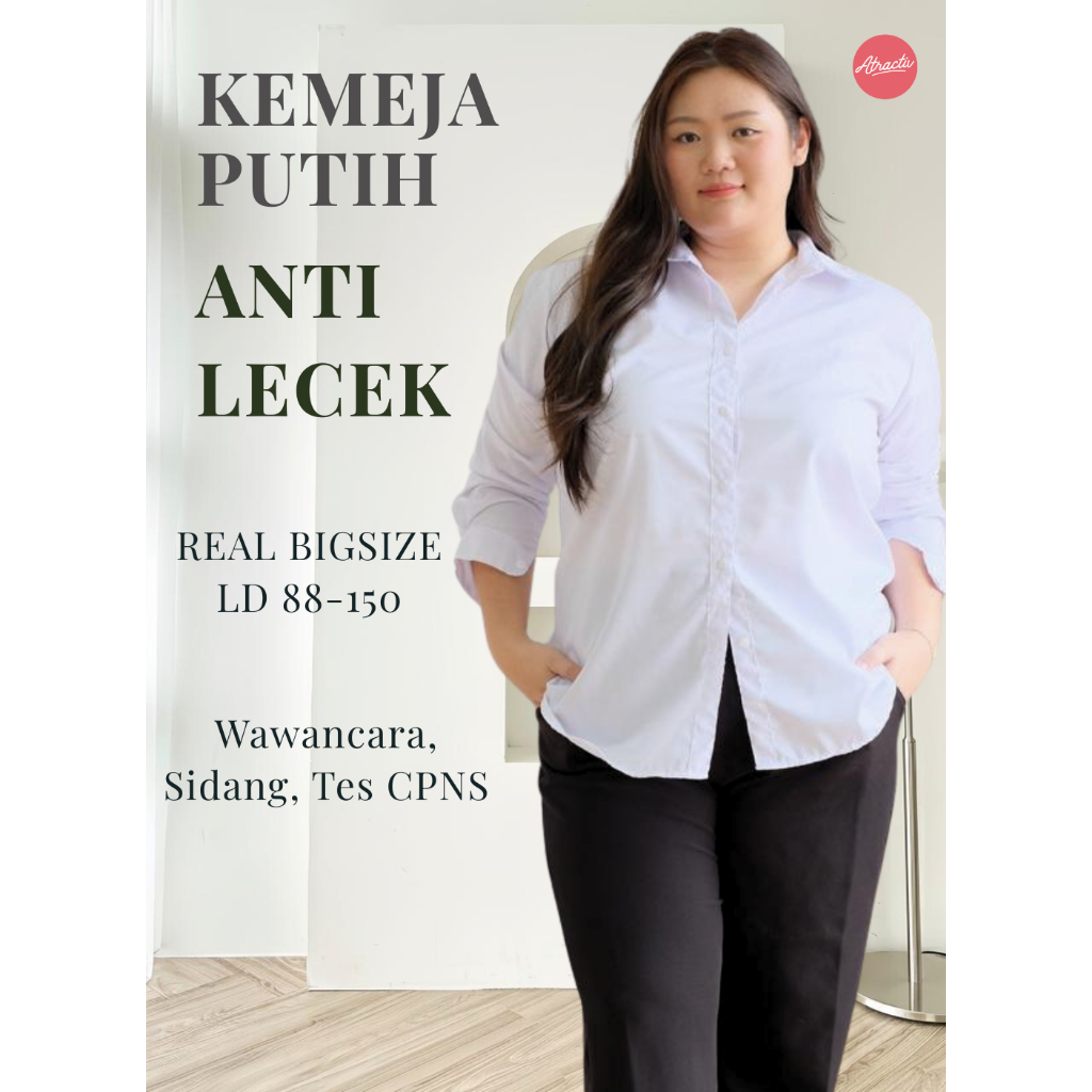 ATRACTIV Kemeja Putih Jumbo Wanita LD120 LD130 LD135 LD142 LD150 Anti Kusut Tidak Nerawang Kemeja Pu